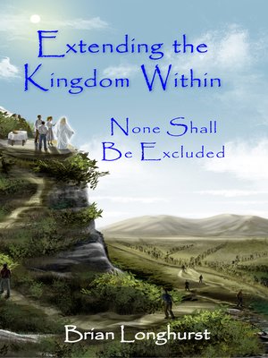 cover image of Extending the Kingdom Within